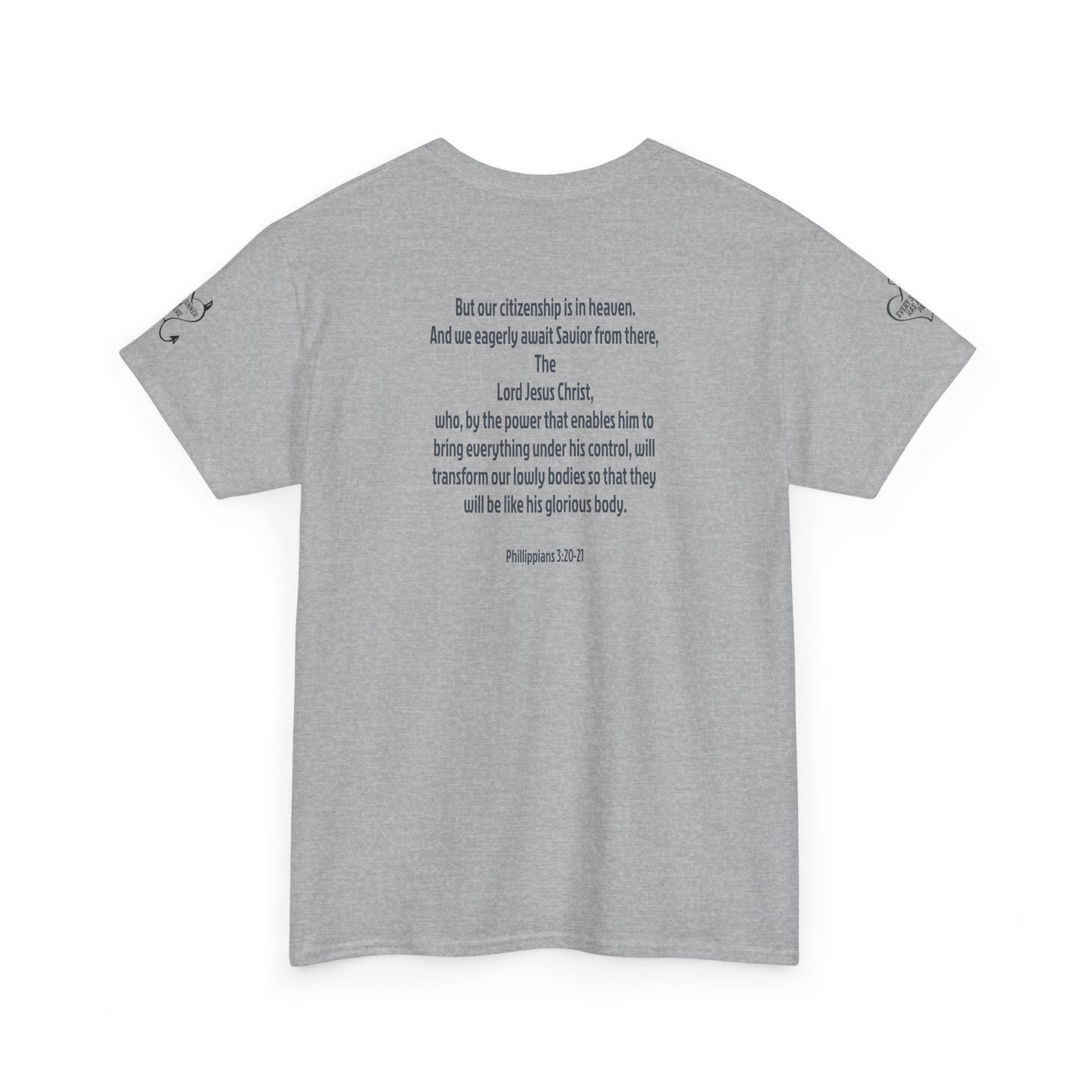 Phil. 3:20-21 Tee