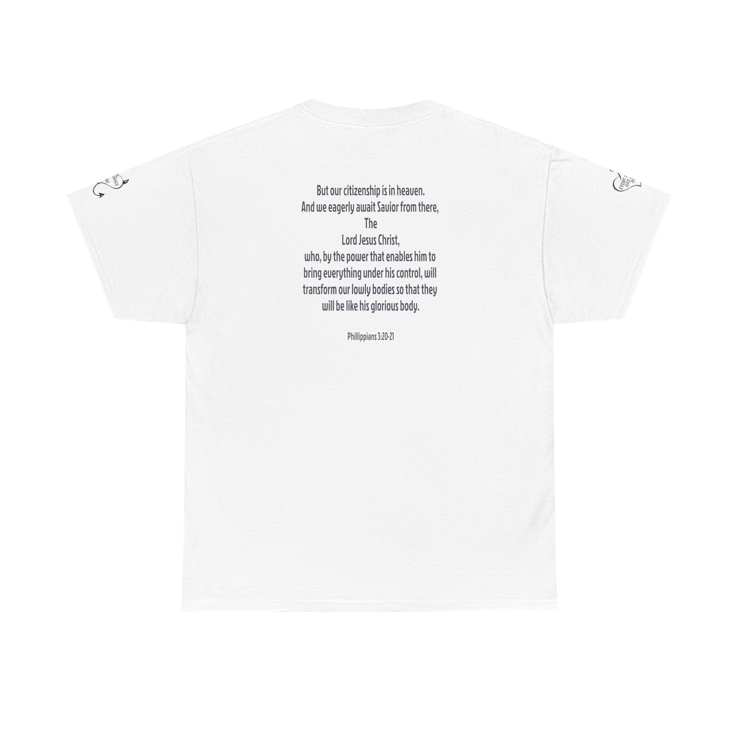 Phil. 3:20-21 Tee
