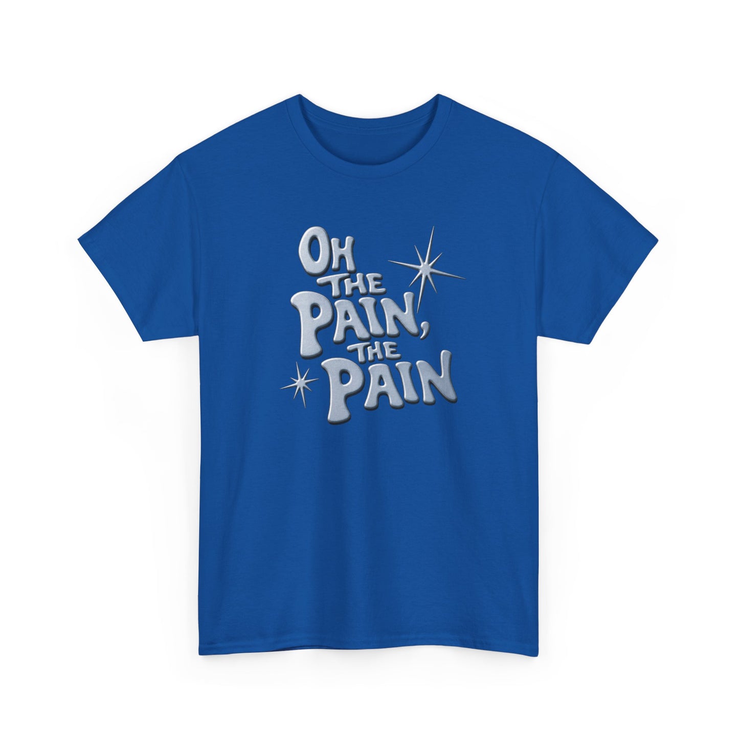 Oh The Pain Graphic Tee - Retro Script