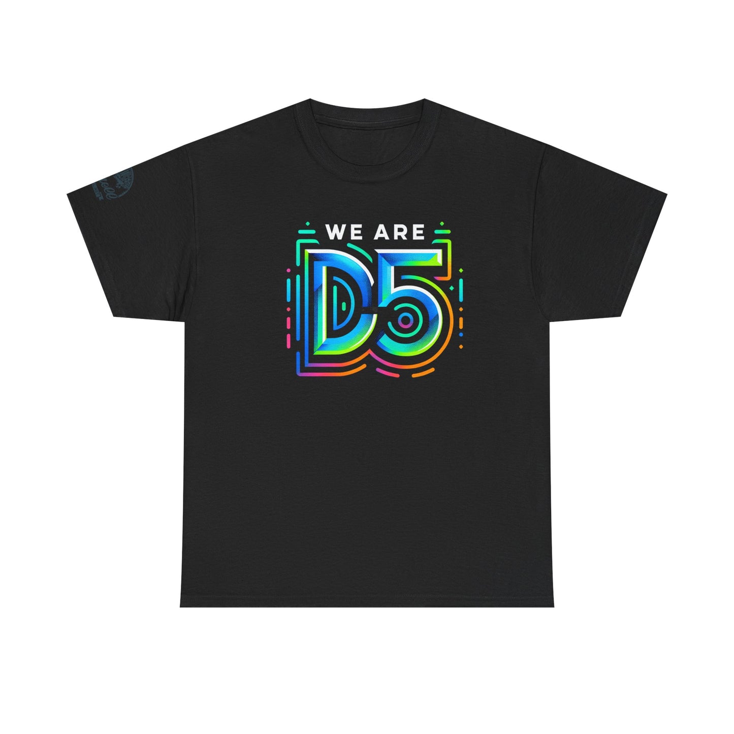We are D5 Logo T-Shirt