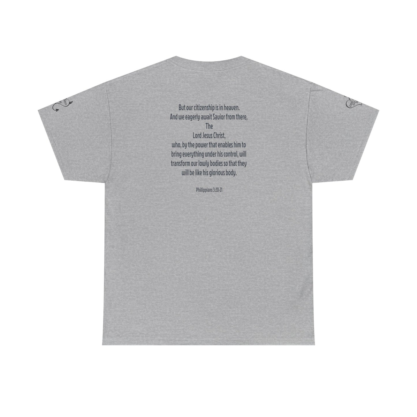 Phil. 3:20-21 Tee