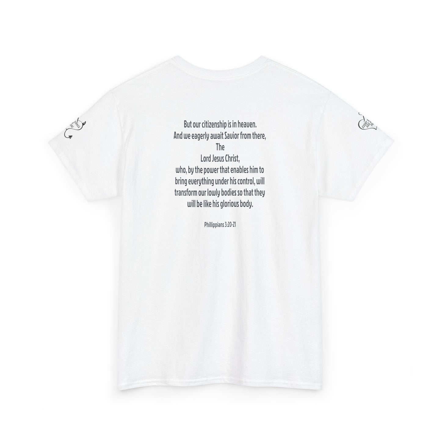 Phil. 3:20-21 Tee