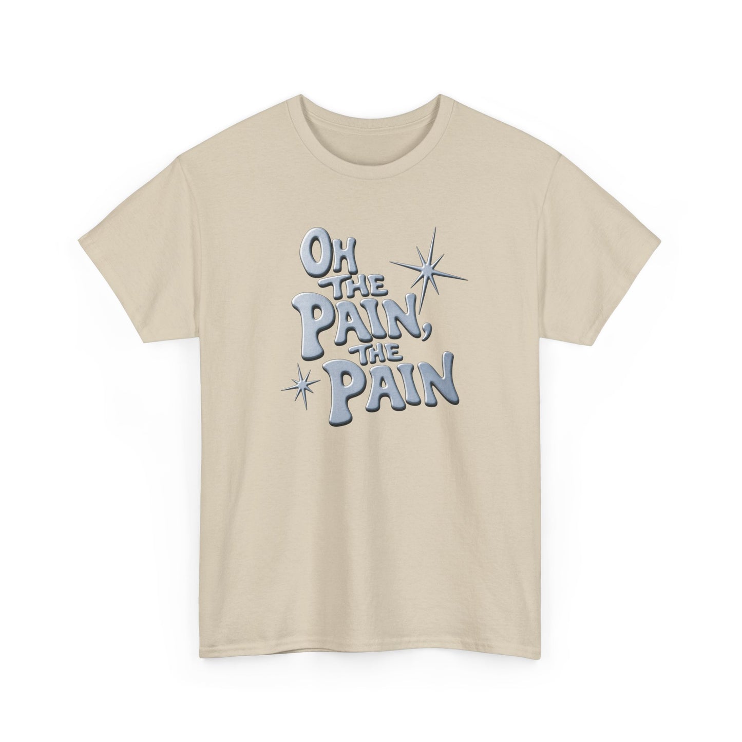 Oh The Pain Graphic Tee - Retro Script